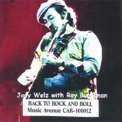 Shake, Rattle & Roll By Bill Zimmerman V.P., Joey Welz, Roy Buchanan's cover