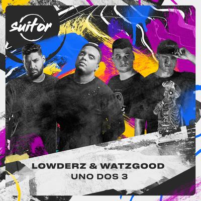 Uno Dos 3 By Lowderz, Watzgood's cover