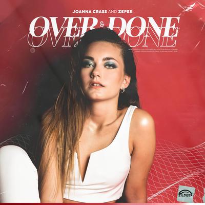 Over and Done  By Joanna Crass, ZEPER's cover
