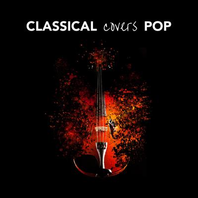 Classical Covers Pop's cover