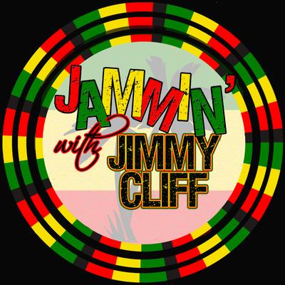 Jammin' With… Jimmy Cliff's cover