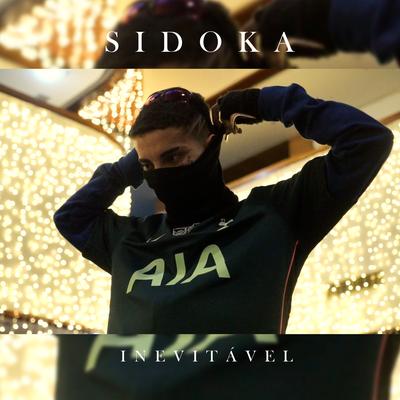 Inevitável By Sidoka, DogDu BEAT$, Intactoz Corp.'s cover