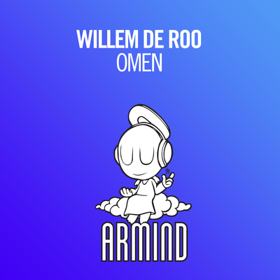 Omen (Original Mix) By Willem de Roo's cover