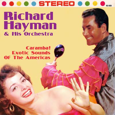 Richard Hayman & His Orchestra's cover