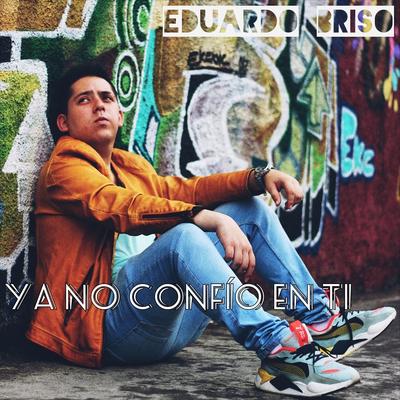 Ya No Confío en Ti's cover