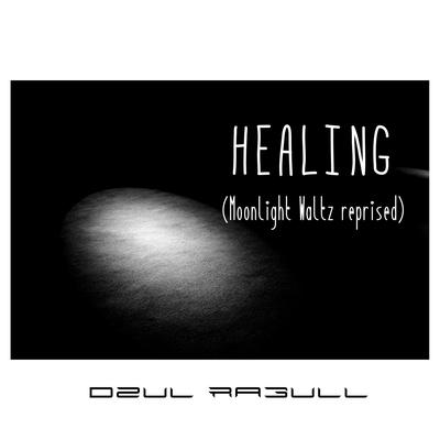 Healing (Moonlight Waltz Reprised)'s cover