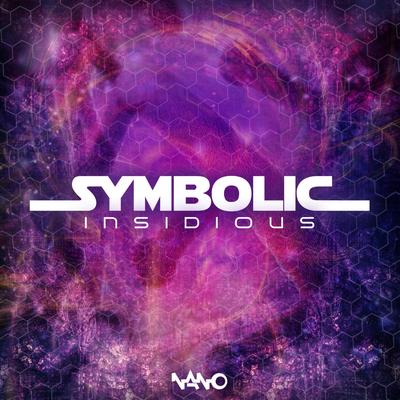 Insidious (Original Mix) By Symbolic's cover