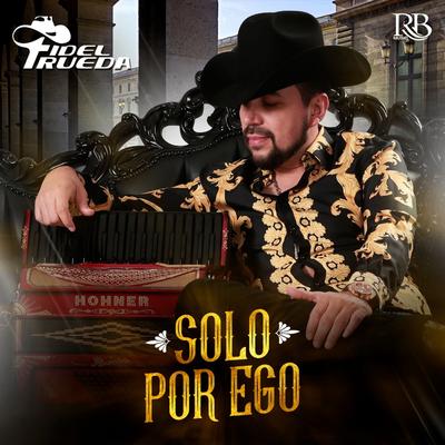 Solo Por Ego's cover