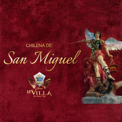 Chilena De: San Miguel's cover