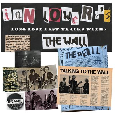 Ian Lowery's Long Lost Last Tracks With: The Wall's cover