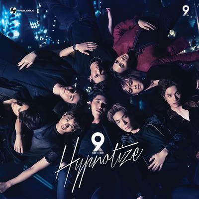 Hypnotize By NINE BY NINE's cover