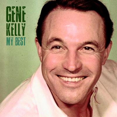 Singin' in the Rain (Remastered) By Gene Kelly's cover