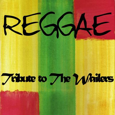Reggae Tribute to the Wailers's cover