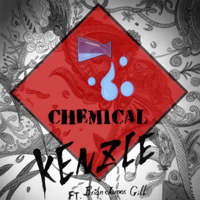 Chemical (Club Edit) By Kenzie, Brian James Gill 's cover