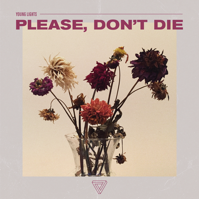 Please, Don't Die By Young Lights's cover
