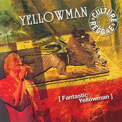 Fantastic Yellowman's cover