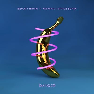 Danger By Beauty Brain's cover