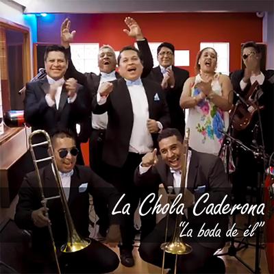 La Chola Caderona's cover