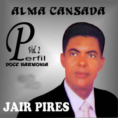Alma Cansada By Jair Pires's cover