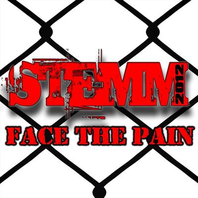 Face the Pain By Stemm's cover