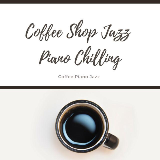 Coffee Shop Jazz Piano Chilling's avatar image