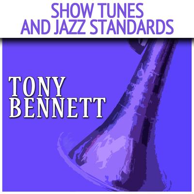 Show Tunes and Jazz Standards's cover