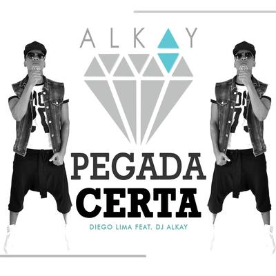 Pegada Certa (feat. DJ Alkay)'s cover