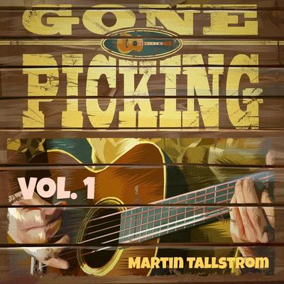 Gone Picking, Vol. 1's cover