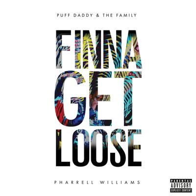 Finna Get Loose By Puff Daddy & The Family, Pharrell Williams's cover