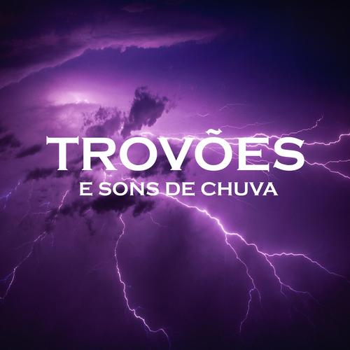 Trovões e Sons de Chuva, Pt. 03's cover