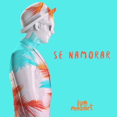 Se Namorar - Single's cover
