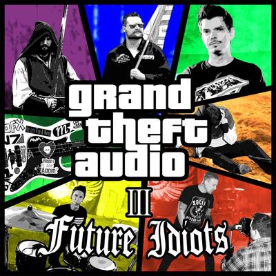 The Kids Aren't Alright By Future Idiots's cover