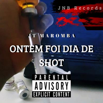 Ontem Foi Dia de Shot's cover