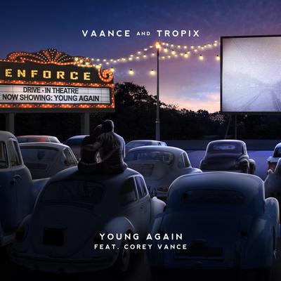 Young Again By VAANCE, Tropix, Corey Vance's cover