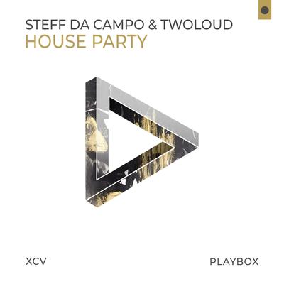 House Party By Steff da Campo, twoloud's cover