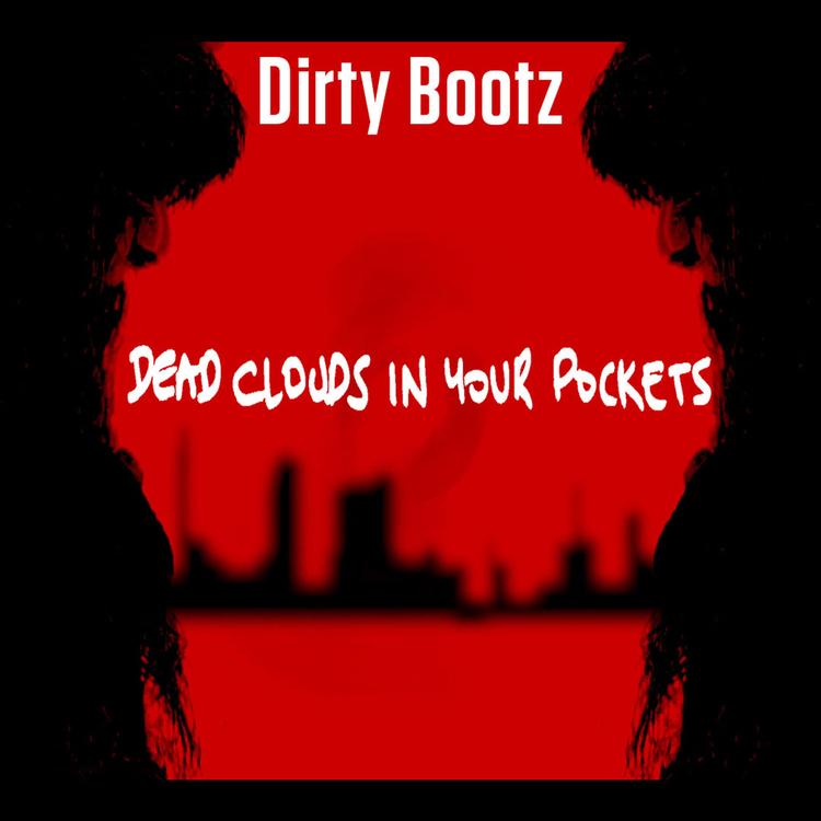 Dirty Bootz's avatar image