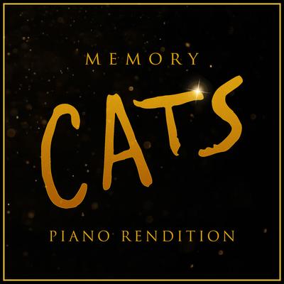 Memory from 'cats' (Piano Rendition) By The Blue Notes's cover
