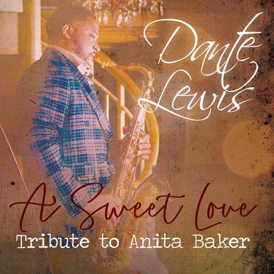 Sweet Love By Dante Lewis's cover