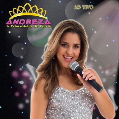 Nada Me Faz Esquecer (Ao Vivo) By Andreza's cover