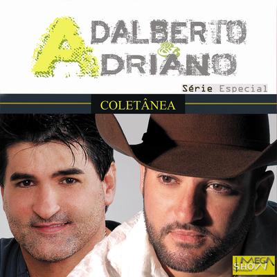 Quero Só Você By Adalberto e Adriano's cover