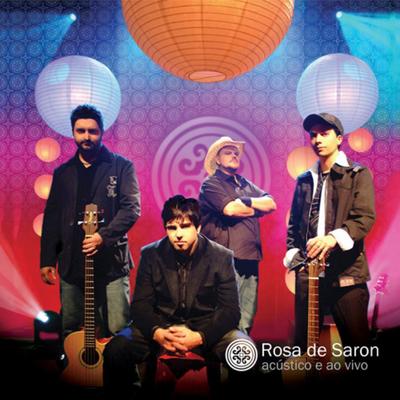 Te Louvo em Verdade (Acústico) (Ao Vivo) By Rosa de Saron's cover