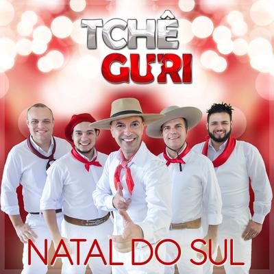 O Natal Existe By Tchê Guri's cover