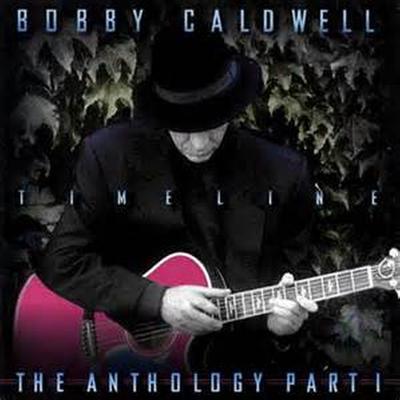 What You Won't Do for Love By Bobby Caldwell's cover