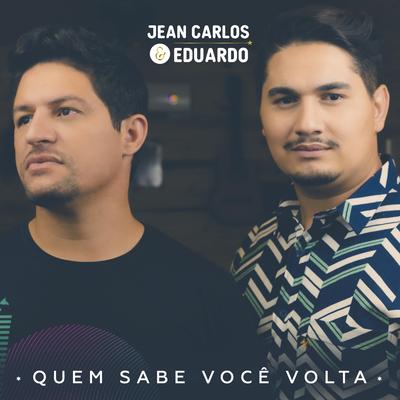 Quem Sabe Você Volta's cover