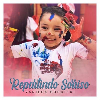Repartindo Sorriso By Letícia Prudêncio, Vanilda Bordieri, Rayssa Barbosa, Eloisa Bordieri, Melkinho Carvalhêdo's cover