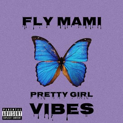 Fly Mami's cover