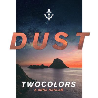 Dust By twocolors, Anna Naklab's cover