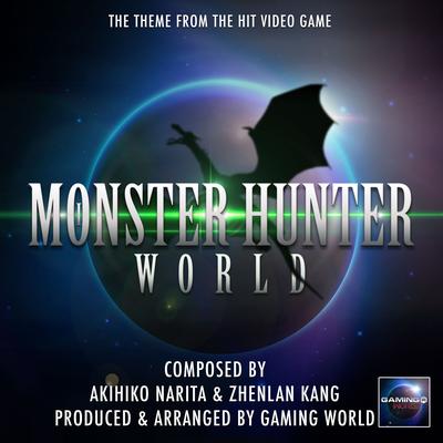 Monster Hunter World Theme By Gaming World's cover