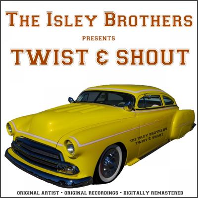 Twist & Shout By The Isley Brothers's cover