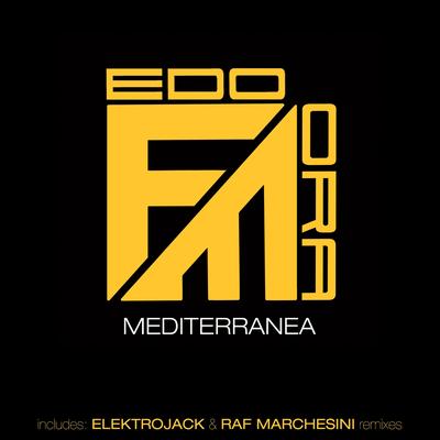 Mediterranea (After the Rain Mix) By Fedo Mora's cover